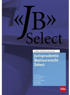 Jurisprudentie Bestuursrecht Select / 2019