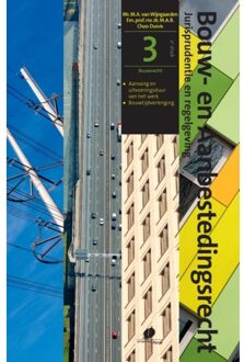 Jurisprudentie En Regelgeving - Bouw- En Aanbestedingsrecht - M.A.B. Chao-Duivis