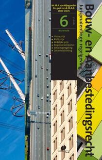 Jurisprudentie en regelgeving -  M.A.B. Chao-Duivis, M.A. van Wijngaarden (ISBN: 9789462513761)