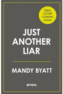 Just Another Liar - Mandy Byatt
