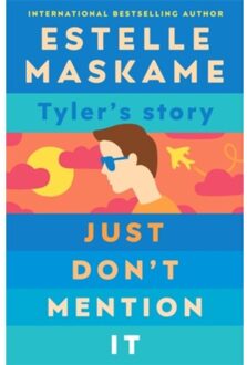 Just Don't Mention It - Estelle Maskame
