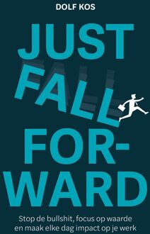 Just Fall Forward - Dolf Kos - ebook