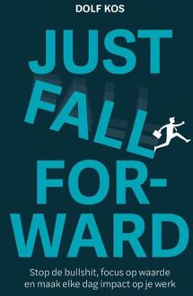 Just Fall Forward -  Dolf Kos (ISBN: 9789083315478)
