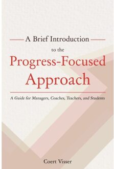 Just-In-Time Books A Brief Introduction To The Progress-Focused