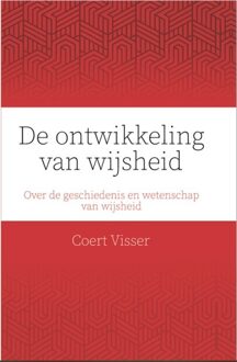 Just-In-Time Books De Ontwikkeling Van Wijsheid - Coert Visser