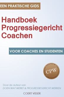 Just-In-Time Books Handboek Progressiegericht Coachen - Boek Coert Visser (9079750077)