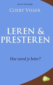 Just-In-Time Books Leren & presteren - Boek Coert Visser (9079750069)