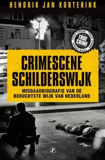 Just Publishers Crimescene Schilderswijk - Boek Hendrik Jan Korterink (9089755225)