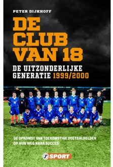 Just Publishers De Club Van 18 - Peter Dijkhoff