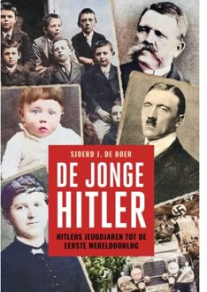Just Publishers De Jonge Hitler - Sjoerd J. de Boer