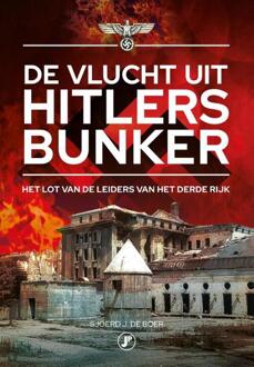 Just Publishers De Vlucht Uit Hitlers Bunker - Sjoerd J. De Boer