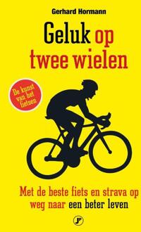 Just Publishers Geluk Op Twee Wielen - Gerhard Hormann