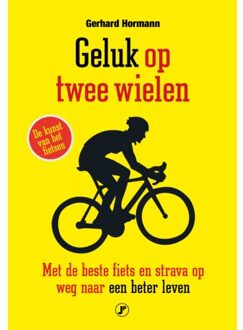 Just Publishers Geluk Op Twee Wielen - Gerhard Hormann