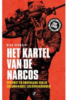 Just Publishers Het Kartel Van De Narcos - True Crime - Nico Verbeek