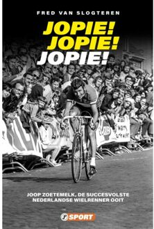 Just Publishers Jopie! Jopie! Jopie! - Wielersportreeks - Fred van Slogteren