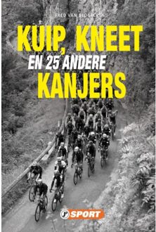 Just Publishers Kuip, Kneet en 25 andere kanjers - (ISBN:9789089755599)