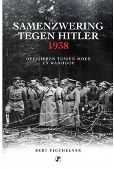 Just Publishers Samenzwering Tegen Hitler - Bert Tigchelaar