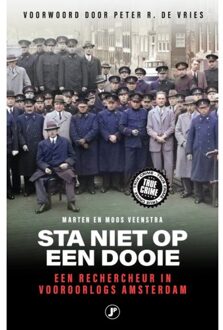 Just Publishers Sta Niet Op Een Dooie - True Crime - Moos Veenstra