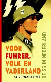 Just Publishers Voor Fuhrer, volk en vaderland - Boek Sytze van der Zee (9089754024)