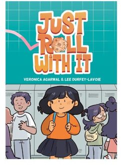 Just Roll With It - Just Roll With It - Veronica Agarwal