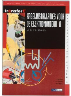 Kabelinstallaties voor de elektromonteur / A / Leerwerkboek - Boek J.A. Bien (9042507322)