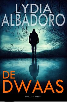 Kabook Publishing De dwaas - Lydia Albadoro - ebook