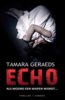 Kabook Publishing Echo - Tamara Geraeds - ebook