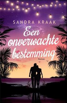Kabook Publishing Een Onverwachte Bestemming - Sandra Kraak