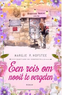 Kabook Publishing Een reis om nooit te vergeten - Margje P. Hofstee - ebook