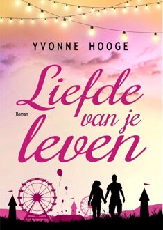 Kabook Publishing Liefde van je leven - Yvonne Hooge - ebook