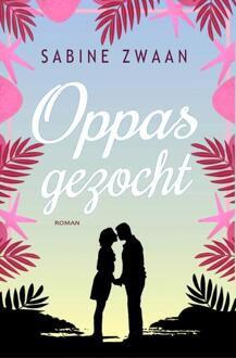 Kabook Publishing Oppas Gezocht - Sabine Zwaan