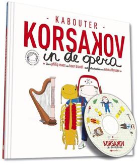 Kabouter Korsakov in de opera + CD - Boek Philip Maes (9079040347)