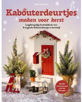 Kabouterdeurtjes Maken Voor Kerst - Sarah Arabatzis