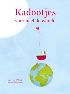 Kadootjes voor heel de wereld - Boek Merel van 't Wout (9080711144)