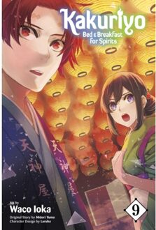 Kakuriyo: Bed & Breakfast For Spirits, Vol. 9 - Kakuriyo: Bed & Breakfast For Spirits - Ioka, Waco