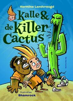 Kalle en de killercactus - Boek Hermine Landvreugd (9076174377)