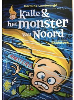 Kalle En Het Monster Van Noord