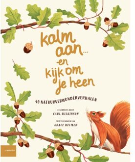 Kalm aan ... en kijk om je heen