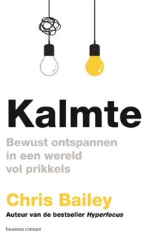 Kalmte - Chris Bailey