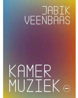 Kamermuziek - Jabik Veenbaas