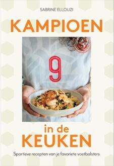Kampioen in de keuken -  Sabrine Ellouzi (ISBN: 9789023017486)