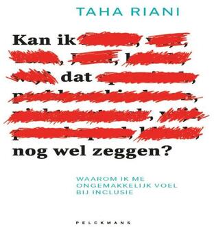 Kan Ik Dat Nog Wel Zeggen? - Taha Riani