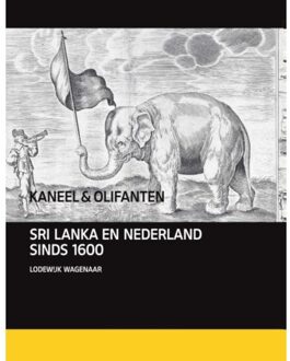 Kaneel en olifanten - Boek Lodewijk Wagenaar (9460042732)