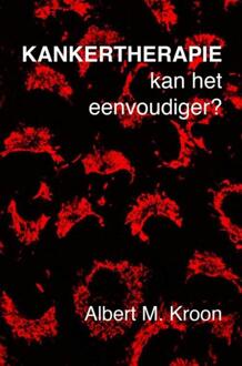 Kankertherapie - Boek Albert M. Kroon (9402156097)