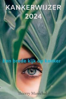 Kankerwijzer 2024 -  Thierry Maréchal (ISBN: 9789464929232)
