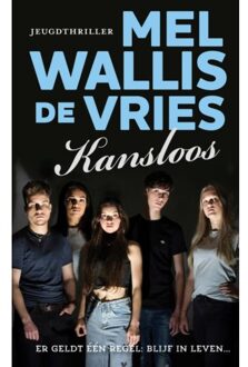 Kansloos - Mel Wallis de Vries