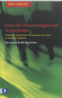 Kansrijk risicomanagement in projecten - Boek T. Gevers (9052614075)