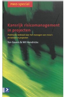 Kansrijk risicomanagement in projecten - Boek T. Gevers (9052614075)