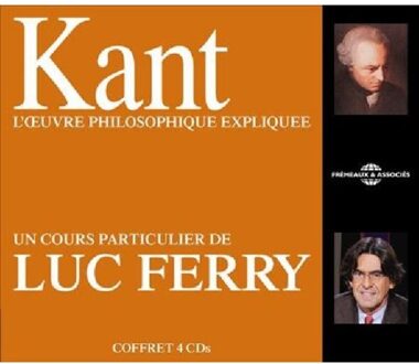 Kant L Oeuvre Philosophique Expliqu