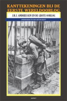 Kantekeningen bij de Eerste Wereldoorlog - Boek J.H.J. Andriessen (9461531850)